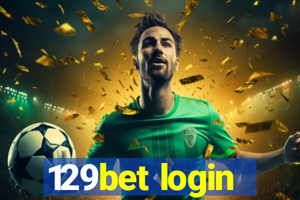 129bet login